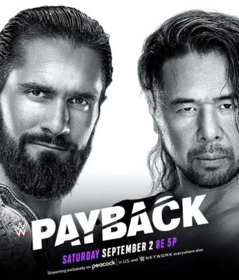 WWE Payback 2023 Match Card & Predictions Seth Rollins (c) vs. Shinsuke Nakamura (World Heavyweight Championship)